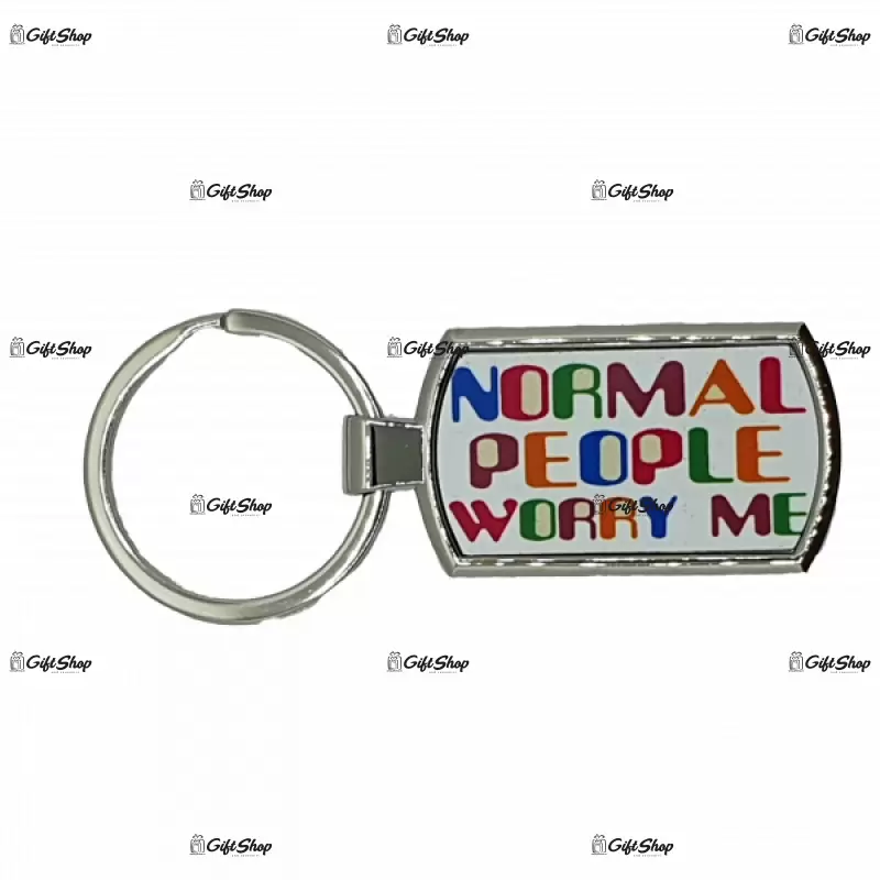 Normal people worry me, breloc din metal cu mesaj